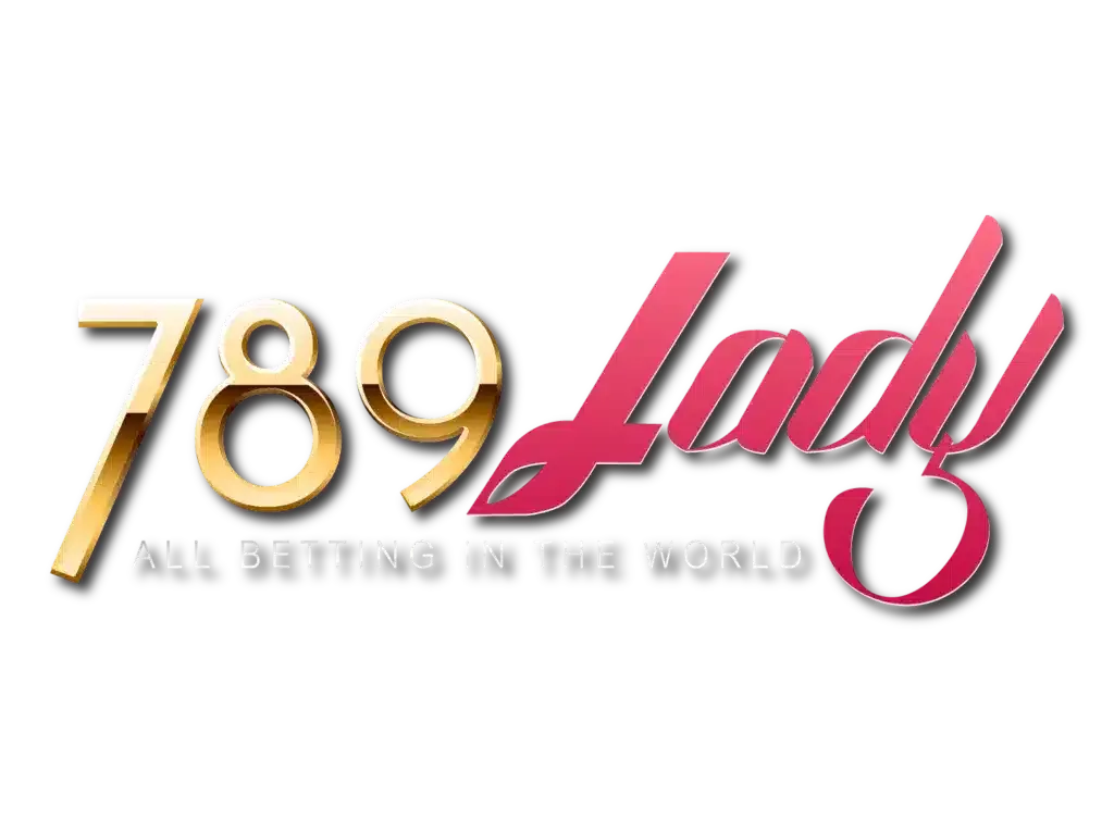 789Lady  เว็บพนันออนไลน์ระดับพรีเมียม ที่ให้มากกว่าความบันเทิง
